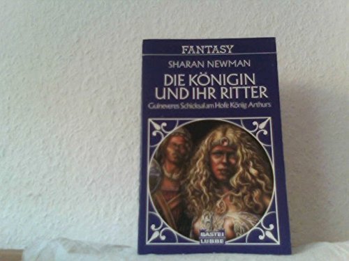 Die Königin und ihr Ritter (Fantasy. Bastei Lübbe Taschenbücher) Books