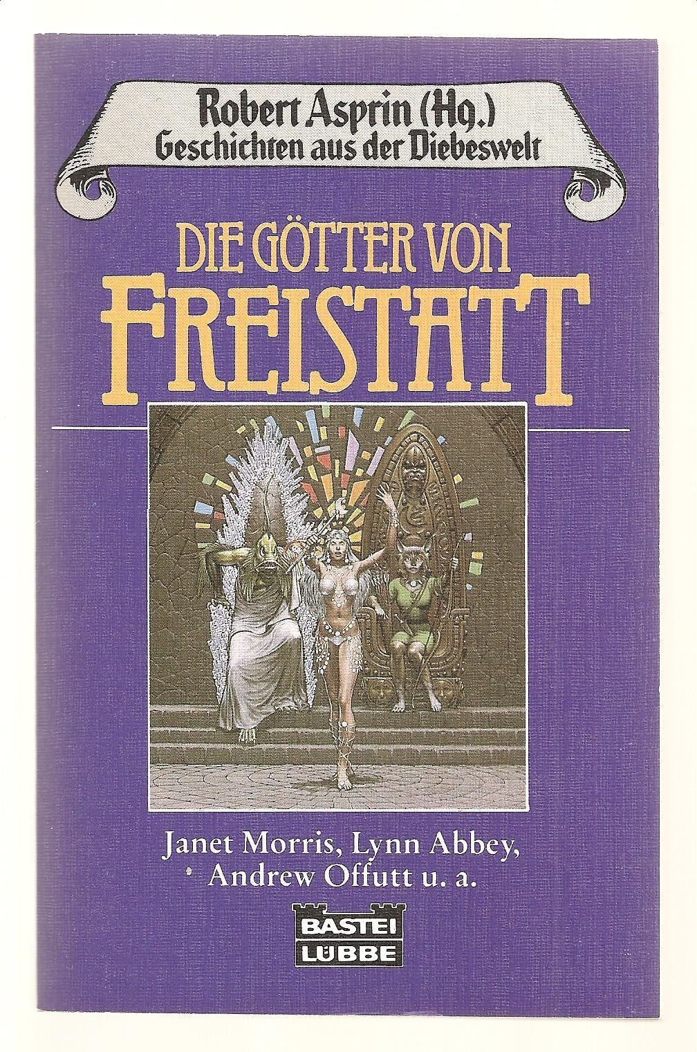 Geschichten aus der Diebeswelt 05: Die Götter von Freistatt Fiction