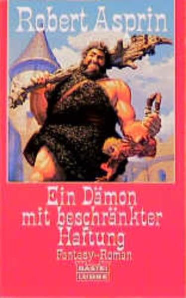 Ein Dämon mit beschränkter Haftung (Fantasy. Bastei Lübbe Taschenbücher) Fantasy & Sci-Fi