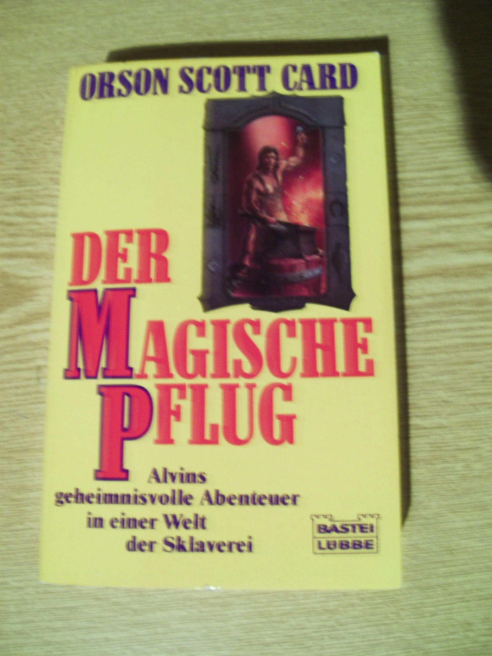 Der magische Pflug. Die Legende von Alvin dem Schmied 03. Fiction