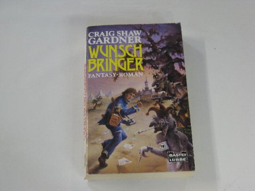 Wunschbringer (Fantasy. Bastei Lübbe Taschenbücher) Fantasy & Sci-Fi