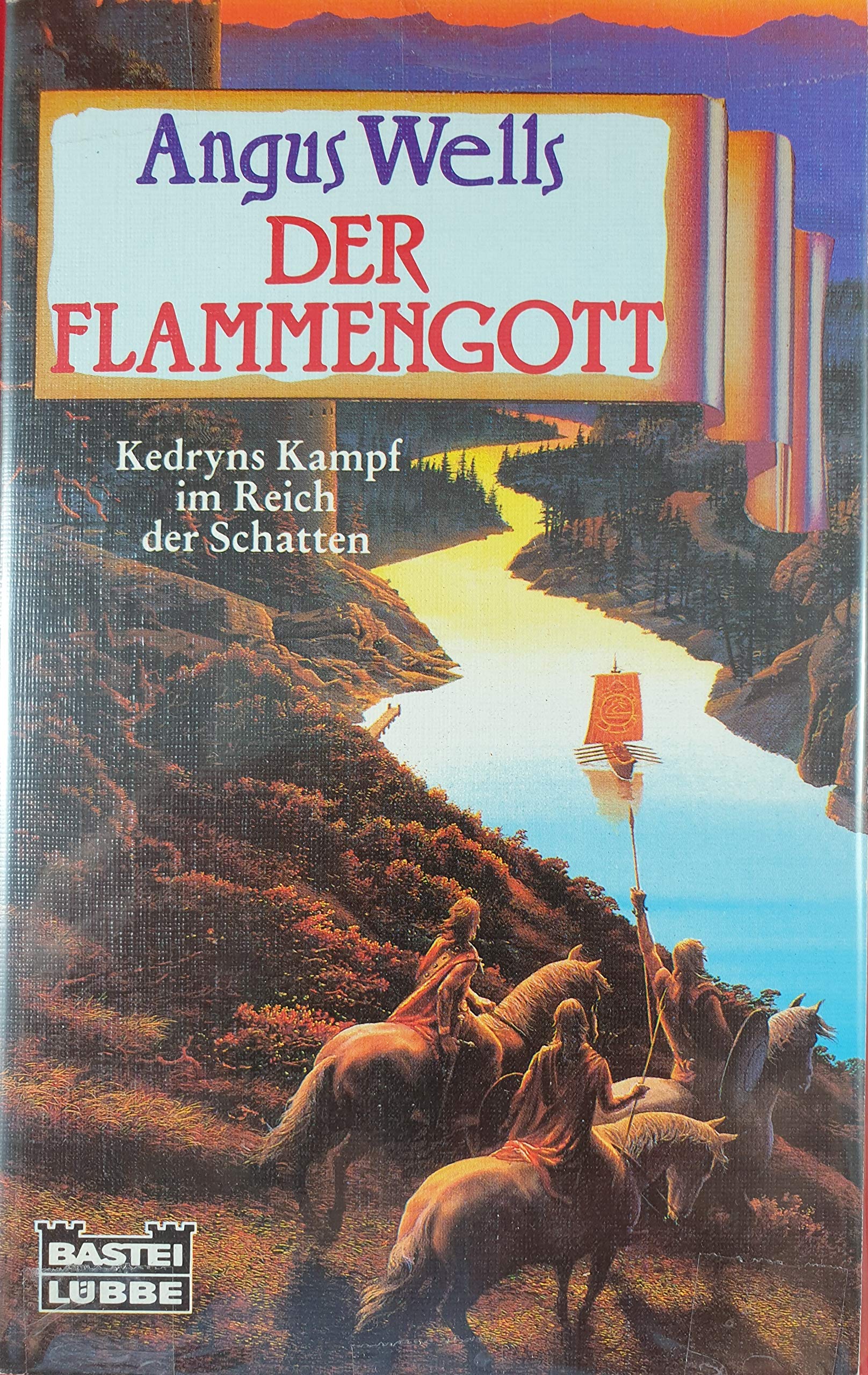 Der Flammengott: Kedryns Kampf im Reich der Schatten (Fantasy. Bastei Lübbe Taschenbücher) Fantasy & Sci-Fi