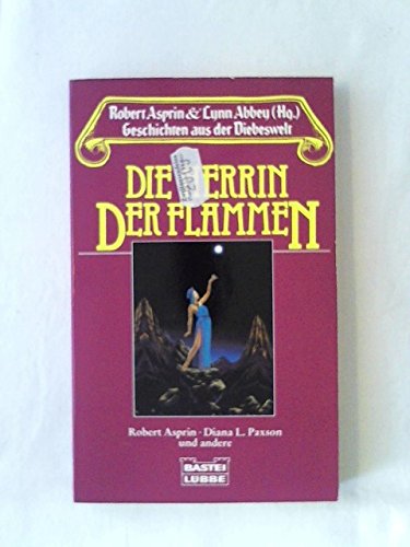 Geschichten aus der Diebeswelt: Die Herrin der Flammen Fiction