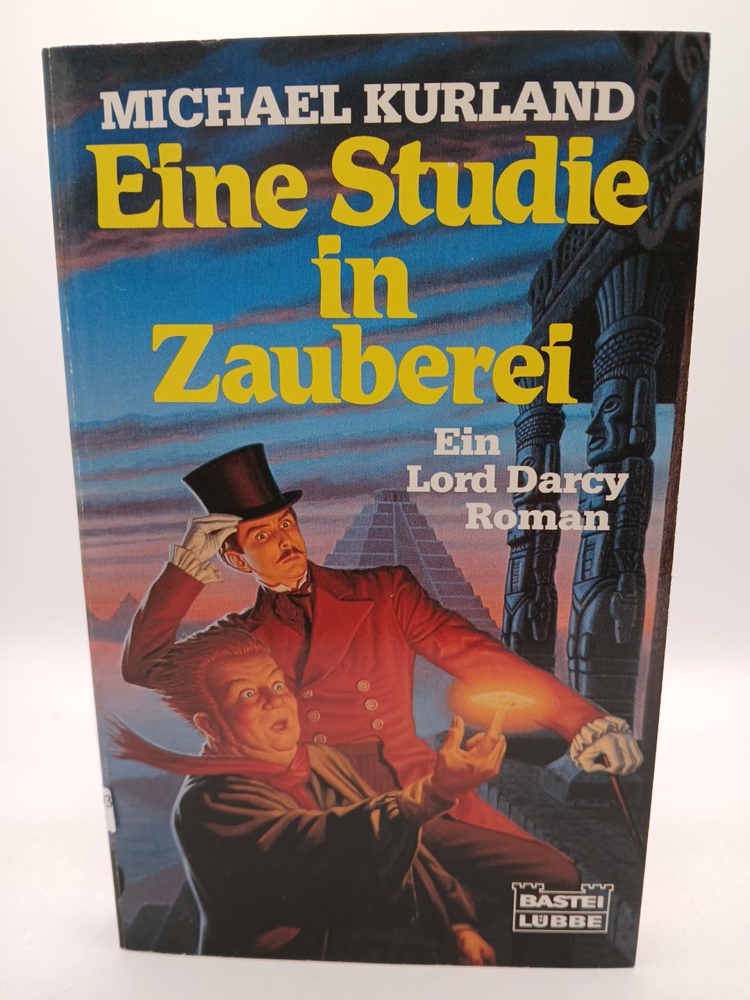 Eine Studie in Zauberei: Ein Lord-Darcy-Roman (Fantasy. Bastei Lübbe Taschenbücher) - Kurland, Michael book