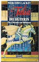 Talia - Die Hüterin (Fantasy. Bastei Lübbe Taschenbücher) Books
