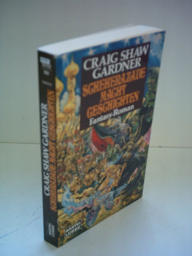 Scheherazade macht Geschichten (Fantasy. Bastei Lübbe Taschenbücher) Fantasy & Sci-Fi