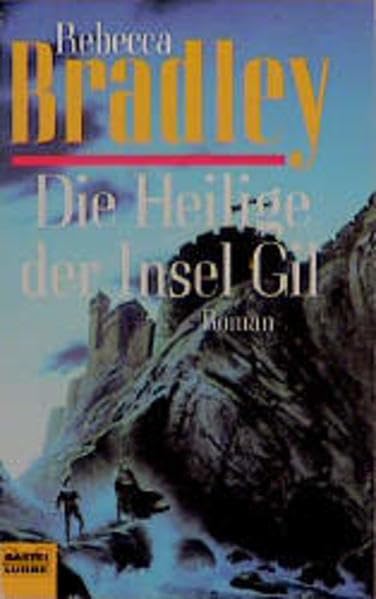 Die Heilige Insel Gil (Fantasy. Bastei Lübbe Taschenbücher) Fantasy & Sci-Fi