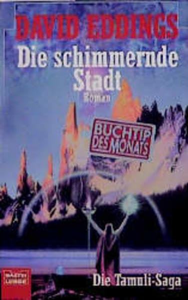 Die Tamuli-Saga, 01: Die schimmernde Stadt Contemporary literature