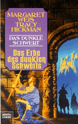 Die Saga vom Dunklen Schwert / Das Erbe des Dunklen Schwerts (Fantasy. Bastei Lübbe Taschenbücher) Fantasy & Sci-Fi