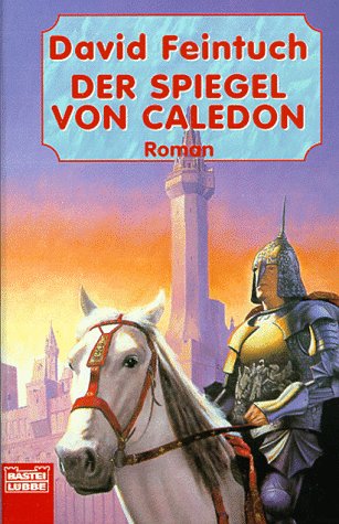 Der Spiegel von Caledon (Fantasy. Bastei Lübbe Taschenbücher) Fantasy & Sci-Fi