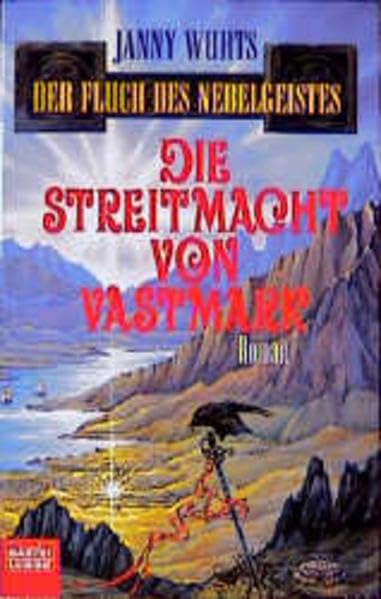 Die Streitmacht von Vastmark. Der Fluch des Nebelgeistes, Bd. 5 (Fantasy. Bastei Lübbe Taschenbücher) Contemporary literature