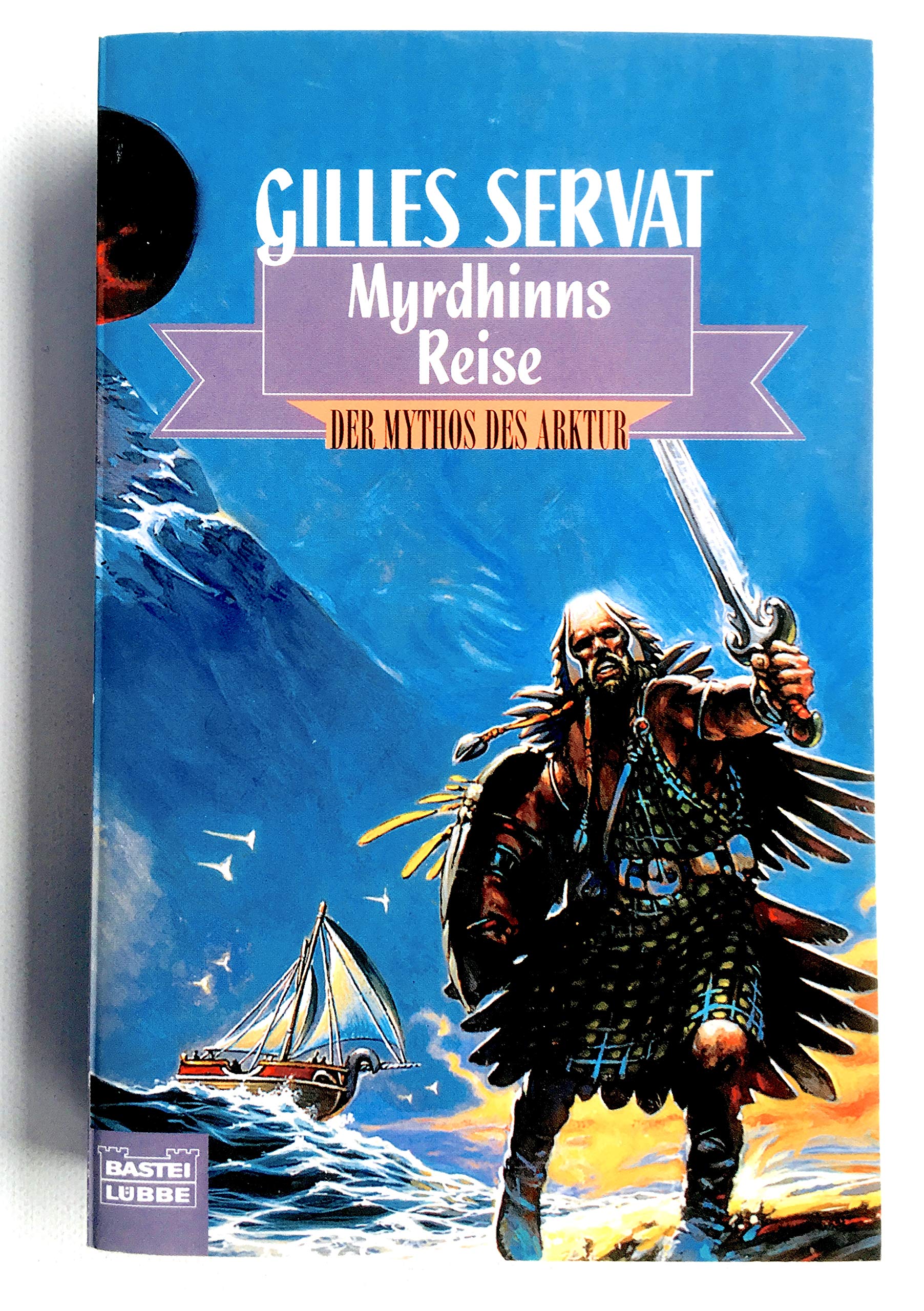 Der Mythos des Arktur: Bd. 2: Myrdhinns Reise (Fantasy. Bastei Lübbe Taschenbücher) Contemporary literature