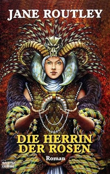 Die Herrin der Rosen. Dion von Moria 01. Fiction
