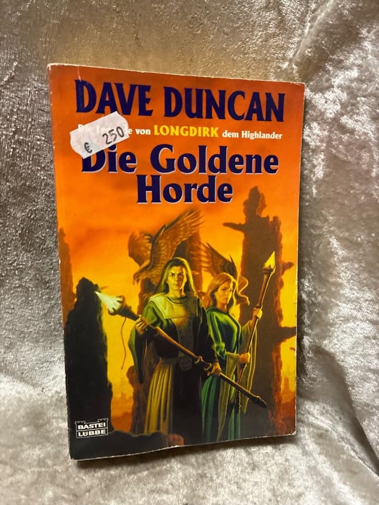 Die Legende von Longdirk dem Highlander Bd.02: Die Goldene Horde Contemporary literature