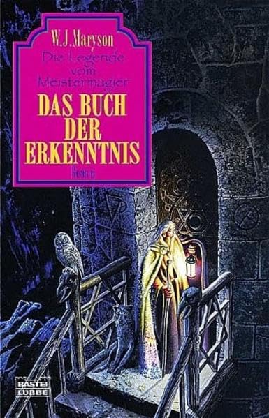 Die Legende vom Meistermagier 06. Das Buch der Erkenntnis. (Fantasy. Bastei Lübbe Taschenbücher) Contemporary literature