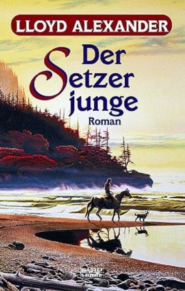 Der Setzerjunge: Der Westmark-Zyklus, Bd. 1 (Fantasy. Bastei Lübbe Taschenbücher) Contemporary literature