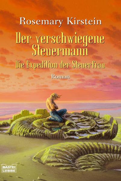 Der verschwiegene Steuermann. Die Expedition der Steuerfrau 03. Contemporary literature