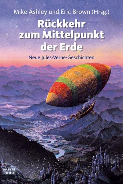 Rückkehr zum Mittelpunkt der Erde: Neue Jules-Verne-Geschichten (Fantasy. Bastei Lübbe Taschenbücher) Contemporary literature