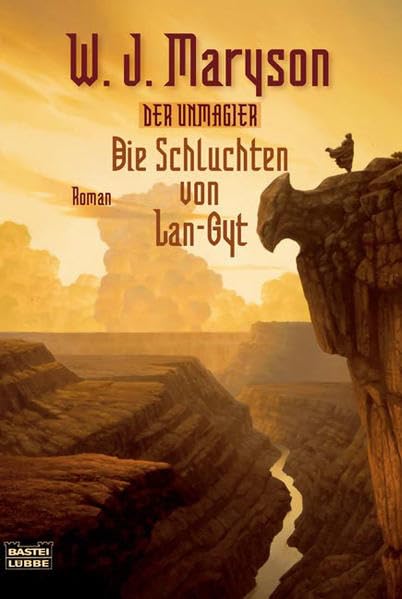 Die Schluchten von Lan-Gyt (Fantasy. Bastei Lübbe Taschenbücher) Contemporary literature