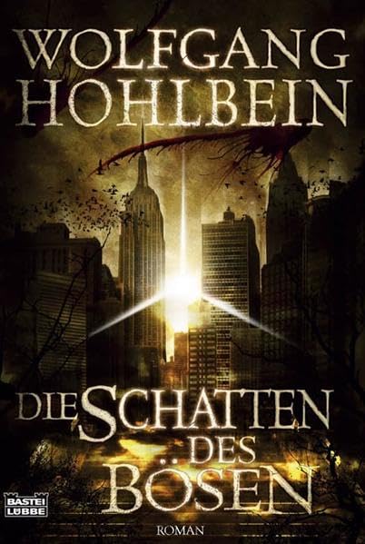 Die Schatten des Bösen: Roman (Fantasy. Bastei Lübbe Taschenbücher) Contemporary literature