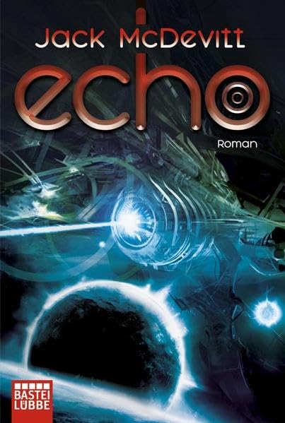 Product Image: Echo: Roman (Science Fiction. Bastei Lübbe Taschenbücher)