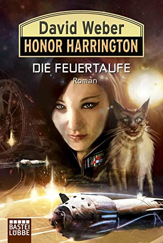 Honor Harrington 27. Die Feuertaufe Contemporary literature Books
