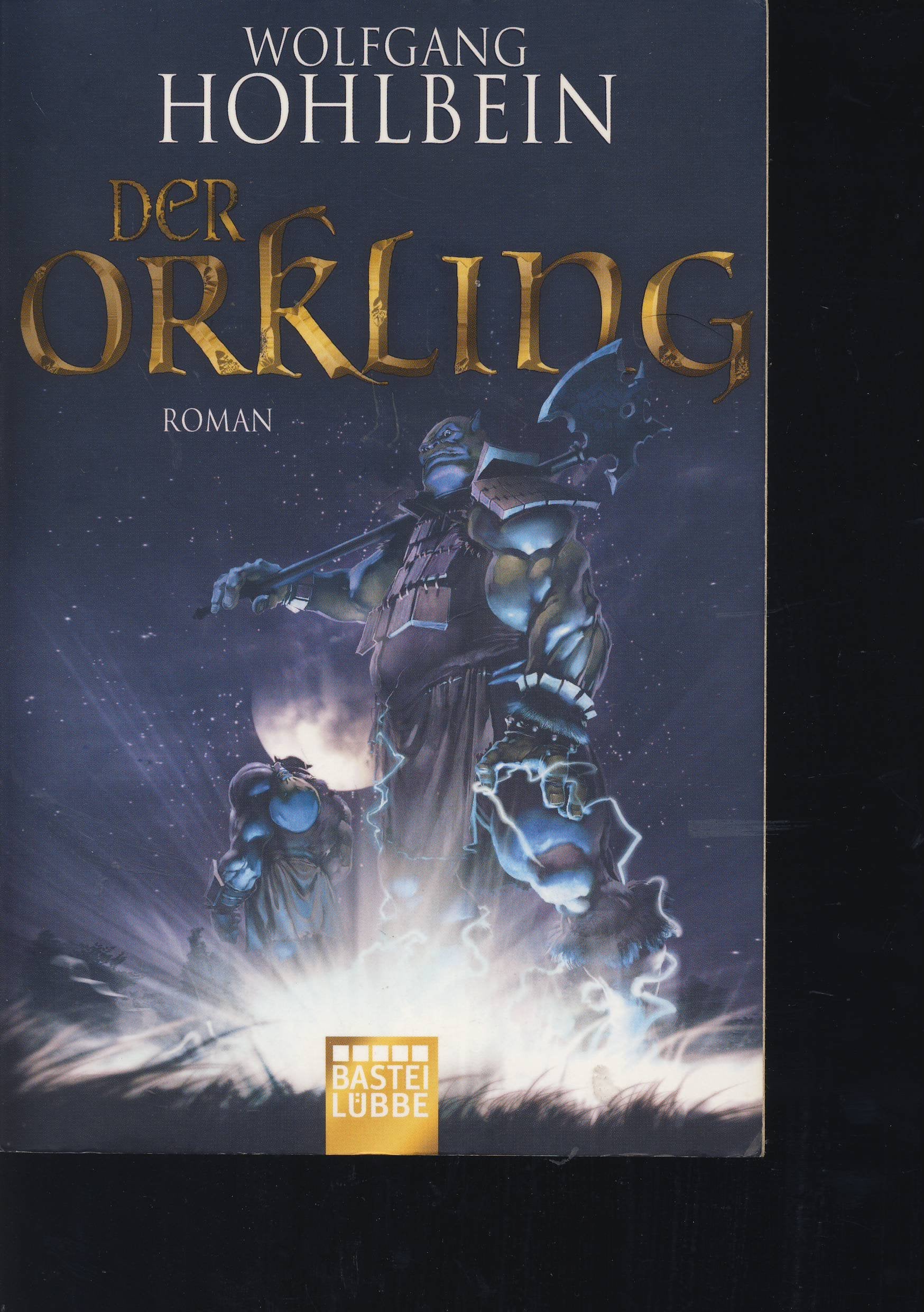 Der Orkling / Der Hammer der Götter: 2 neue Romane (Fantasy. Bastei Lübbe Taschenbücher) Contemporary literature