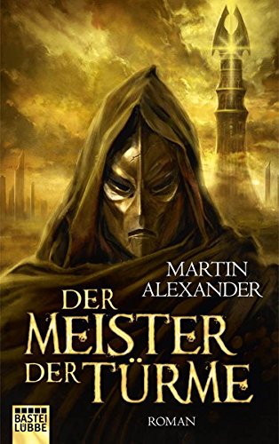 Der Meister der Türme Contemporary literature