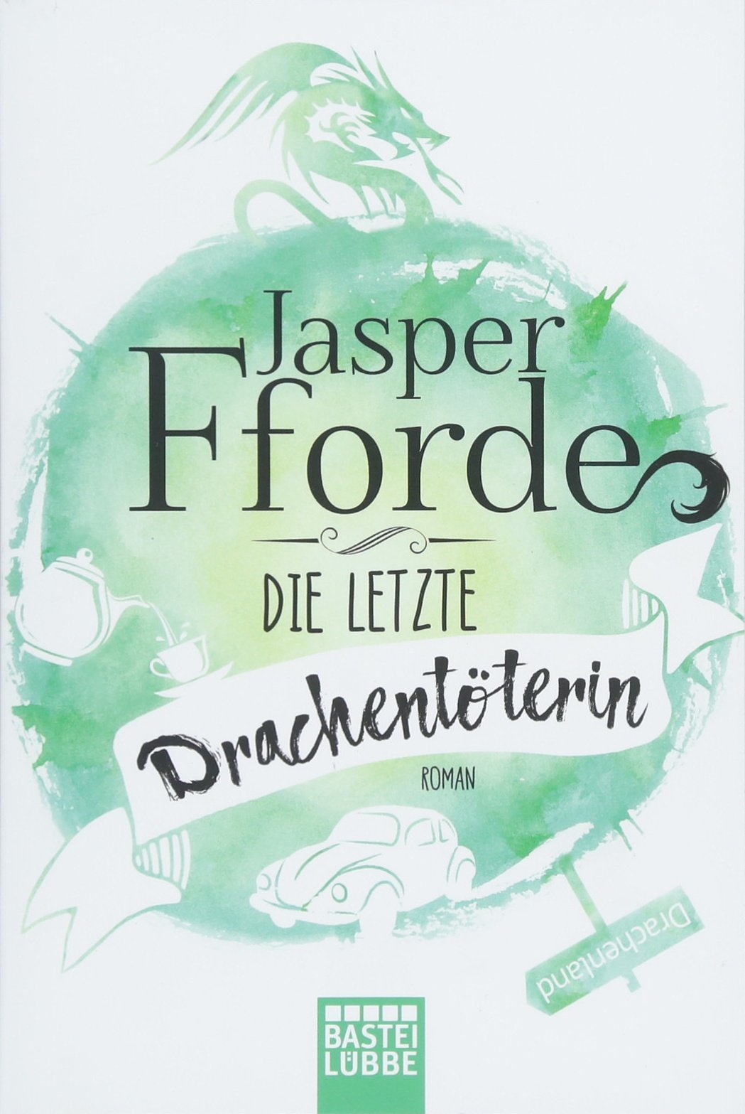 Product Image: Die letzte Drachentöterin