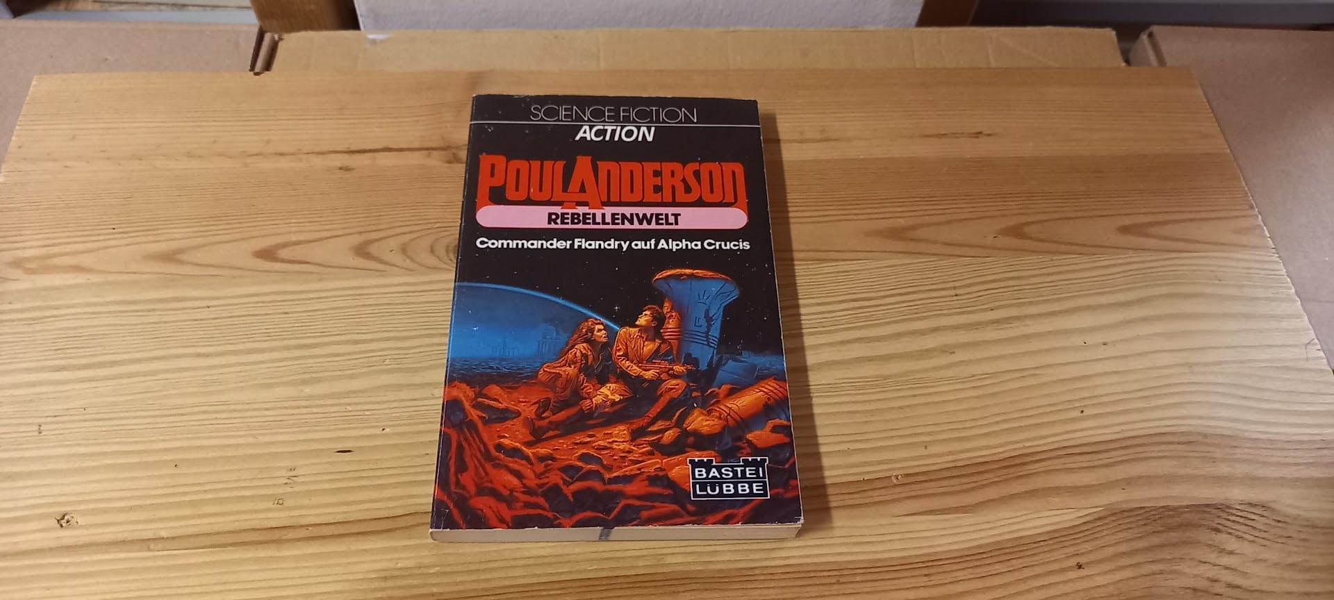 Rebellenwelt - Commander Flandry auf Alpha Crucis Contemporary literature
