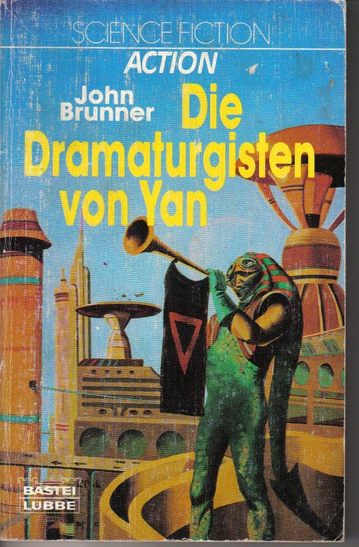 Die Dramaturgisten von Yan. Fiction