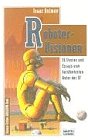 Robotervisionen. 36 Stories und Essays vom berühmtesten Autor der SF. Computer Science