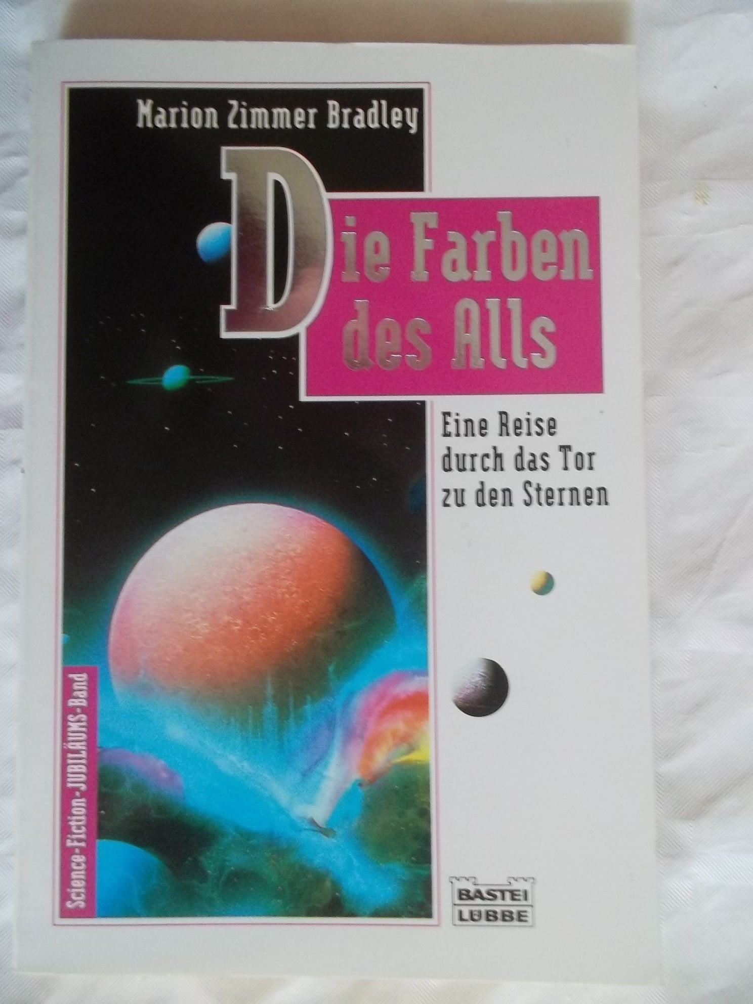 Die Farben des Alls (Science Fiction. Bastei Lübbe Taschenbücher) Contemporary literature