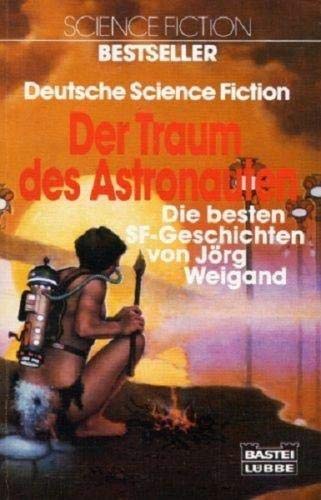Product Image: Der Traum des Astronauten. Science Fiction- Stories.
