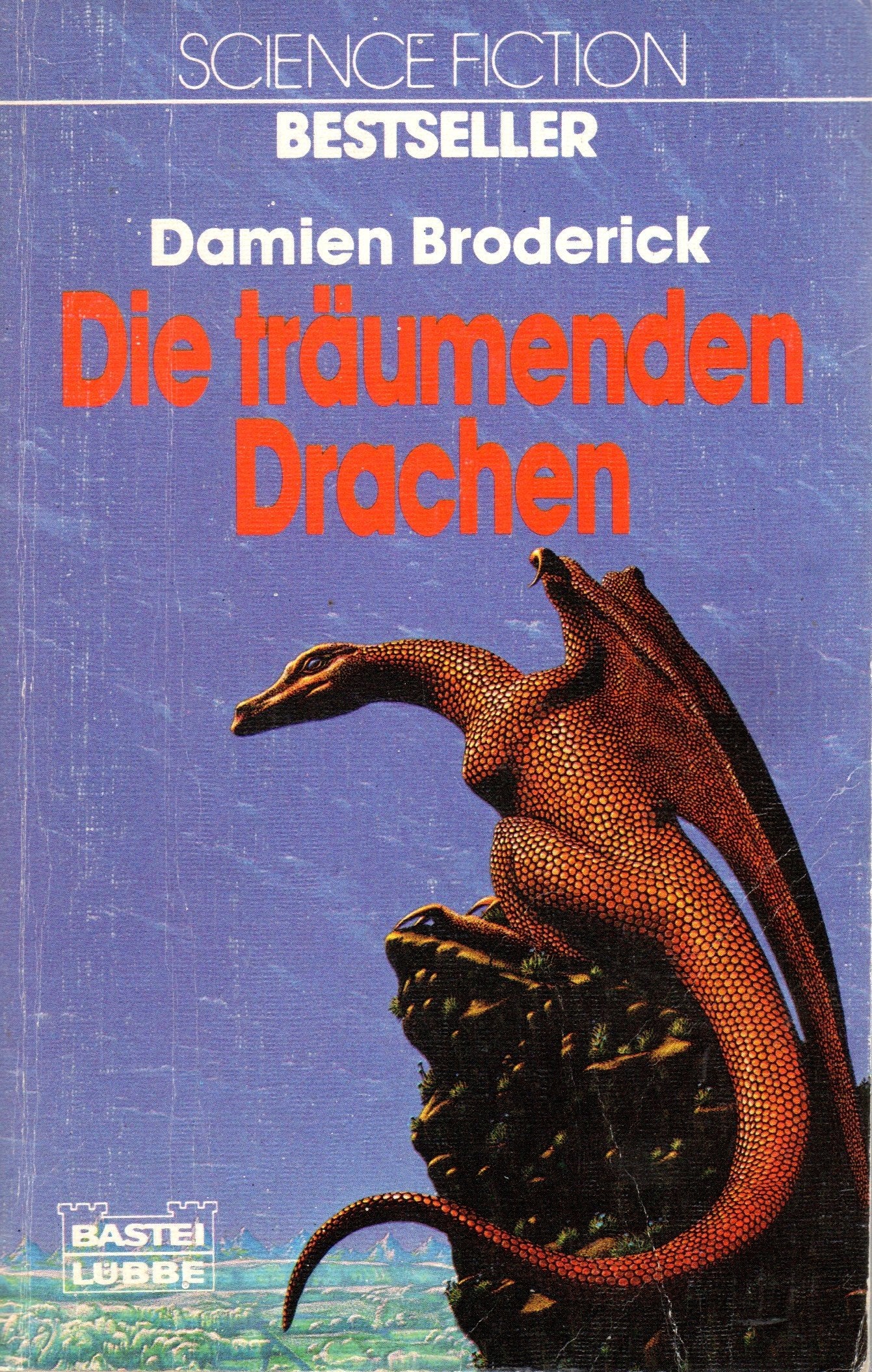 Die träumenden Drachen (Science Fiction. Bastei Lübbe Taschenbücher) Books