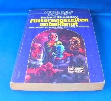 Fütterungszeiten unbekannt - Science Fiction-Stories Books