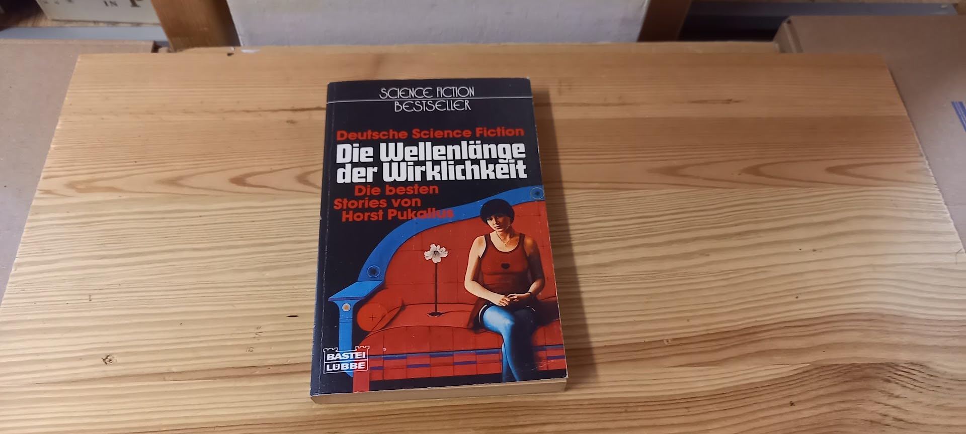 Die Wellenlänge der Wirklichkeit. Science Fiction- Stories. Fantasy & Sci-Fi