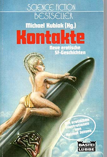 Kontakte (Science Fiction. Bastei Lübbe Taschenbücher) Books