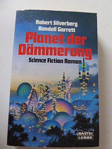 Planet der Dämmerung (Science Fiction. Bastei Lübbe Taschenbücher) Fantasy & Sci-Fi