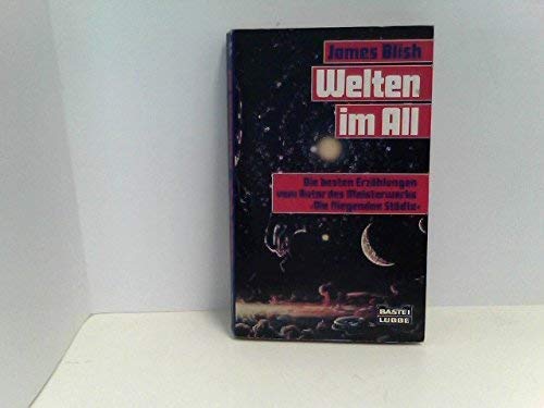 Welten im All: Die besten Erzählungen vom Autor des Meisterwerks "Die Fliegenden Städte" (Science Fiction. Bastei Lübbe Taschenbücher) Film, Art & Culture