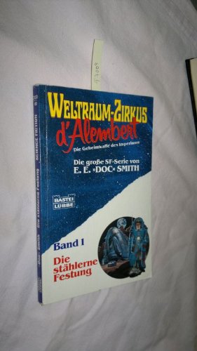 Weltraum- Zirkus d' Alembert I. Die stählerne Festung. Die Geheimwaffe des Imperiums. ( Science Fiction). Mathematics