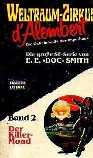 Weltraum- Zirkus d' Alembert II. Der Killer - Mond. Die Geheimwaffe des Imperiums. ( Science Fiction). Mathematics