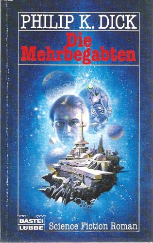 Die Mehrbegabten (Science Fiction. Bastei Lübbe Taschenbücher) Fantasy & Sci-Fi