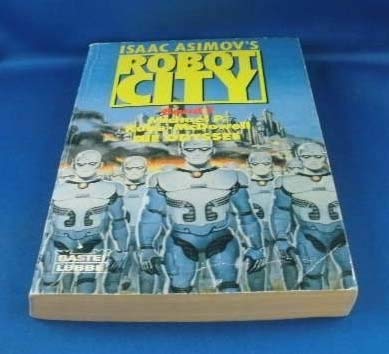 Isaac Asimov's Robot City 1: Die Odyssee (Science Fiction. Bastei Lübbe Taschenbücher) Fantasy & Sci-Fi