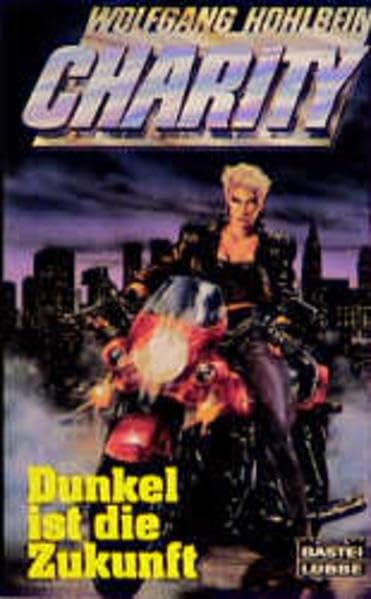 Dunkel ist die Zukunft. Charity 02. Fiction