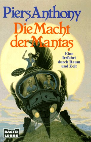 Die Macht der Mantas (Science Fiction. Bastei Lübbe Taschenbücher) Fantasy & Sci-Fi