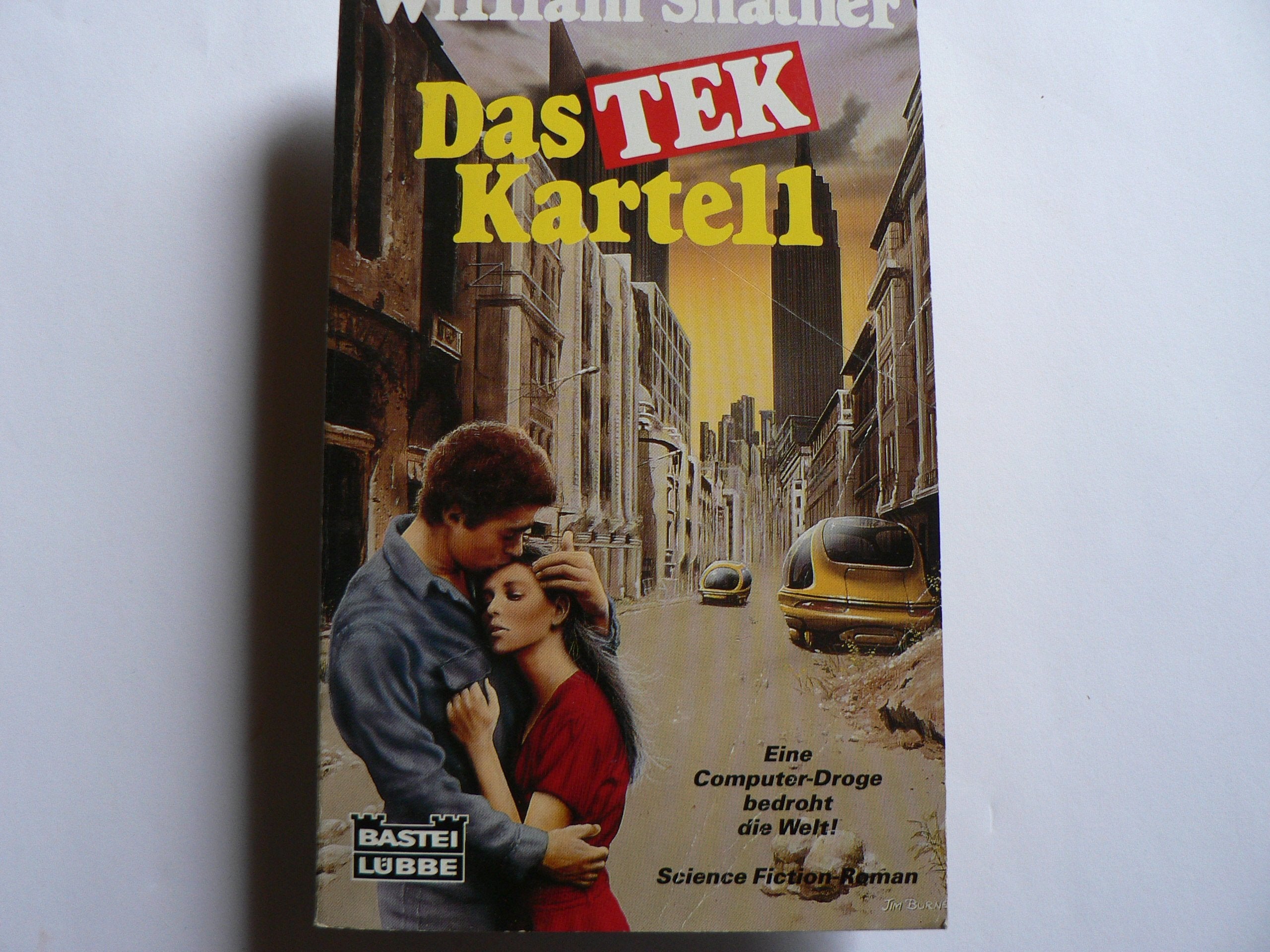 Die TEK-Serie / Das Tek-Kartell (Science Fiction. Bastei Lübbe Taschenbücher) Fantasy & Sci-Fi