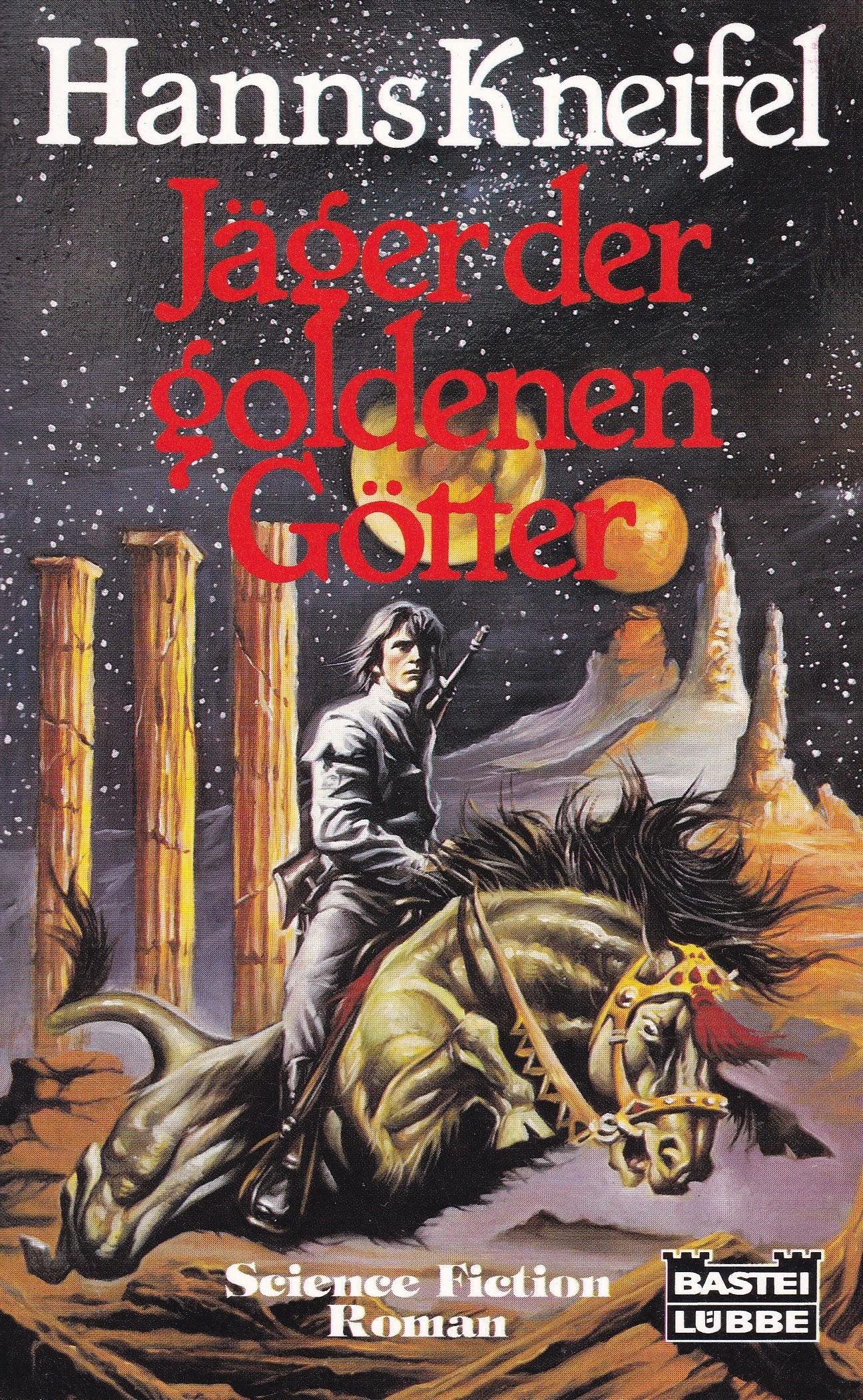 Jäger der goldenen Götter (Science Fiction. Bastei Lübbe Taschenbücher) Fiction