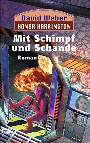 Product Image: Honor Harrington 4. Mit Schimpf und Schande