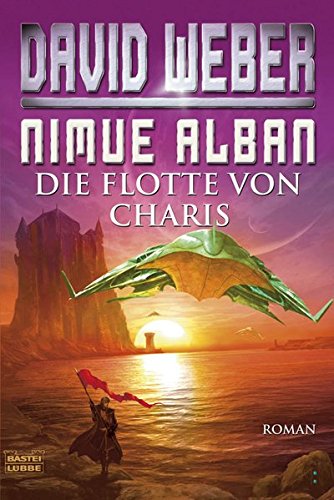 Nimue Alban 04. Die Flotte von Charis Action & Adventure